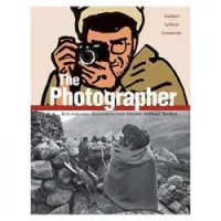 The Photographer: Into War-torn