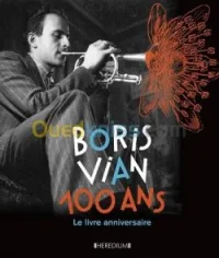 Boris Vian 100 ans 