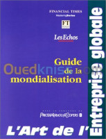 livres-magazines-guide-de-la-mondialisation-lart-lentreprise-globale-draria-alger-algerie