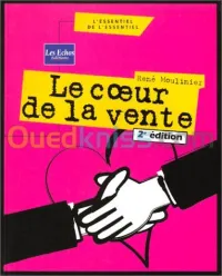 Le Coeur de la vente 2e édition