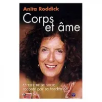 Corps et âme the body shop raconté par sa fondatrice