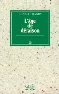 L'âge de déraison
