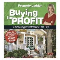 Buying for Profit: Remodeling Investments That Pay!