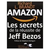 Amazon, les secrets de la réussite de Jeff Bezos