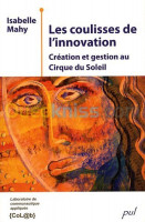 alger-draria-algerie-livres-magazines-les-coulisses-de-l-innovation-création-et-gestion-au-cirque-du-soleil