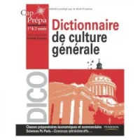 Dictionnaire de culture générale Cap Prépa 1re et 2e année