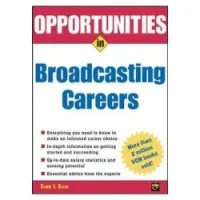 Opportunities in Broadcasting Careers