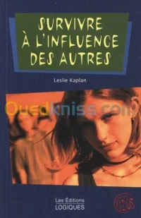 Survivre à l'influence des autres