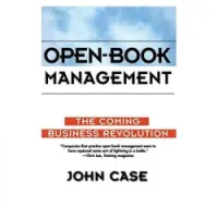 Open-Book Management: Coming Business Revolution, The