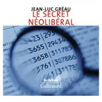 Le secret néolibéral