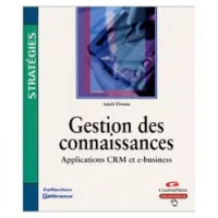 Gestion des connaissances applications crm et e-business