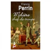 Molière, chef de troupe