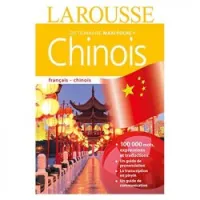 Dictionnaire Larousse maxi poche plus Chinois