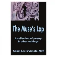 The Muse's Lap: A Collection of Poetry