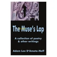 The Muse's Lap: A Collection of Poetry