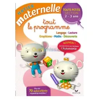 Tout le programme Toute petite section 2-3 ans