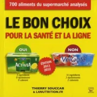 Le bon choix pour la santé et la ligne