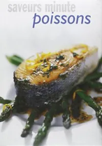 Poissons: saveur minute