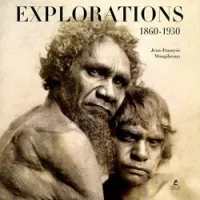 Explorations. 1860-1930