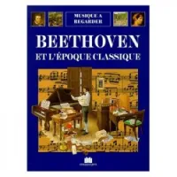 Beethoven et l'époque classique