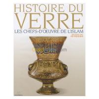 alger-draria-algerie-livres-magazines-histoire-du-verre-les-chefs-d-oeuvre-de-l-islam