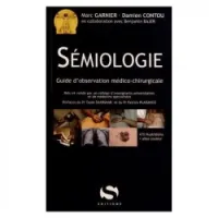 Sémiologie - Guide d'observation médico-chirurgicale