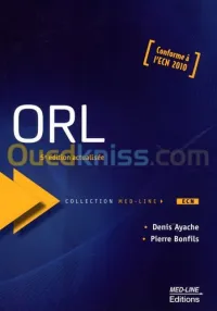 ORL : Conforme à l'ECN 2010
