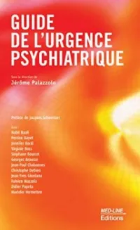Guide de l'urgence psychiatrique