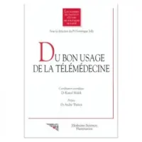 Du bon usage de la télémédecine