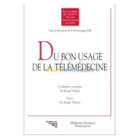 Du bon usage de la télémédecine
