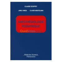 Anesthésiologie pédiatrique