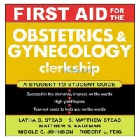 First Aid for the Obstetrics & Gynecology Clerkship