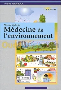 Atlas de poche de Médecine de l'environnement
