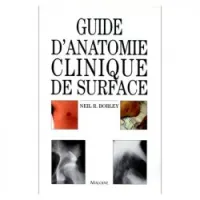 Guide d'anatomie clinique de surface