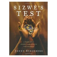 Sizwe's Test: A Young Man's Journey Through Africa's AIDS Epidemic