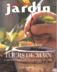 Tours de main Jardin