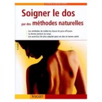 Soigner le dos par des méthodes naturelles (Broché)