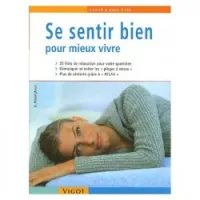 Se sentir bien : Pour mieux vivre