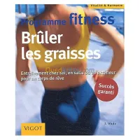 Programme fitness : Brûler les graisses (Relié)