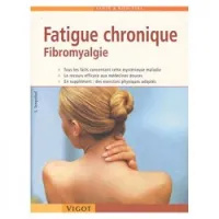 Fatigue chronique : Fibromyalgie (Broché)