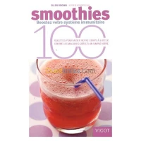 Smoothies: Boostez votre système immunit