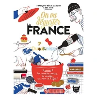 On va déguster la France : un inventaire mordant, du cornichon... aux menus de l'Elysée !