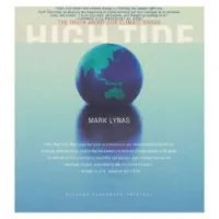 High Tide: The Truth About Our Climate Crisis