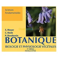 Botanique : biologie et physiologie végétales
