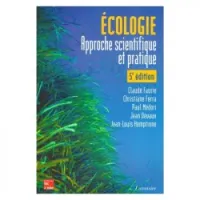 Ecologie: approche scientifique et pratique 5ed