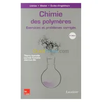 Chimie des polymères : Exercices et problèmes corrigés