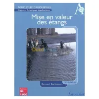 Mise en valeur des étangs 3e édition revue et augmentée