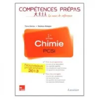 Chimie 1re année PCSI (Collection Compétences Prépas)