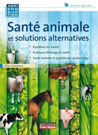 Santé animale et solutions alternatives