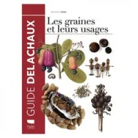 Les graines et leurs usages